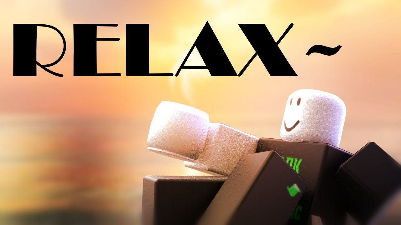 relax 🥰😌 #roblox