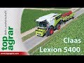 CLAAS LEXION 5400: Der neue Fünfschüttler im top agrar Fahrbericht