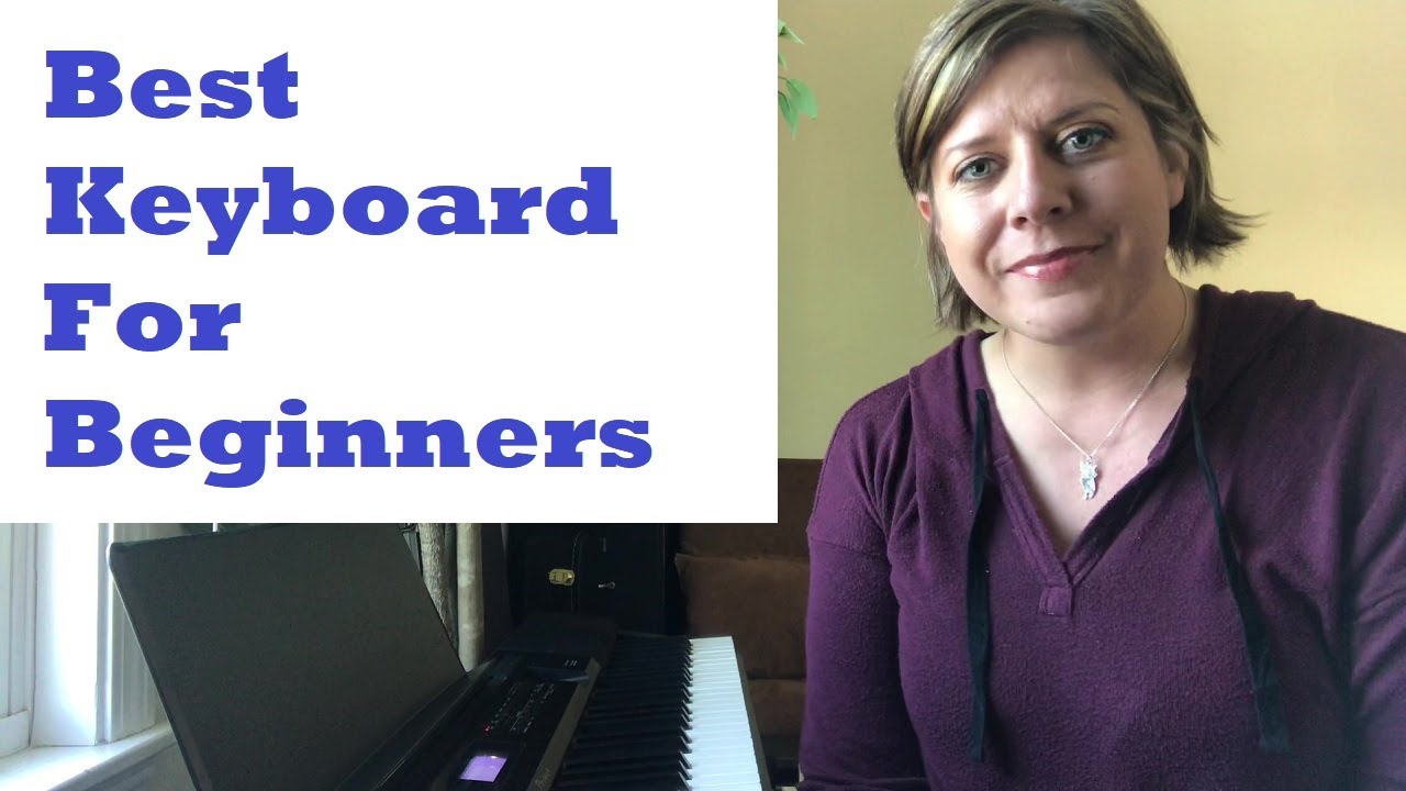 Best Keyboard To Buy For Beginners YouTube