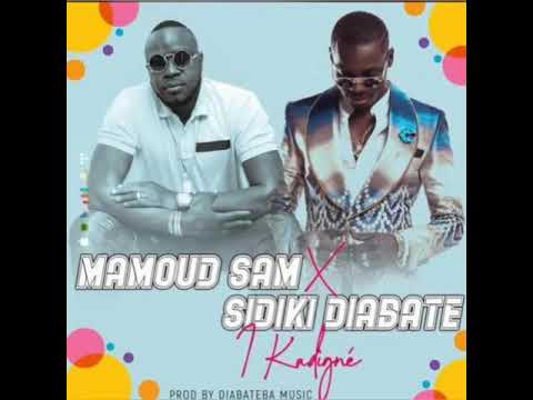 MAMOUD SAM fT Sidiki DIABATE