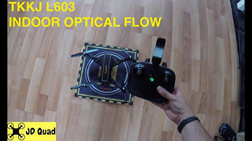 TKKJ L603 Drone Indoor Optical Flow Test