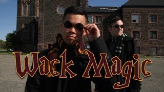 Wack Magic ft. G.Yee (Yung Mavu 