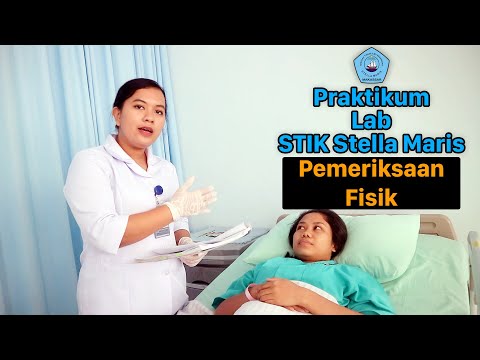 Praktikum LAB STIK Stella Maris - PEMERIKSAAN FISIK