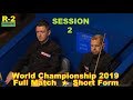 Kyren Wilson vs Barry Hawkins ᴴᴰ S W C 2019 ( Full Match ★ Short Form ) session-2