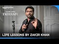 Best life advice ft zakir khan  tathastu  prime india