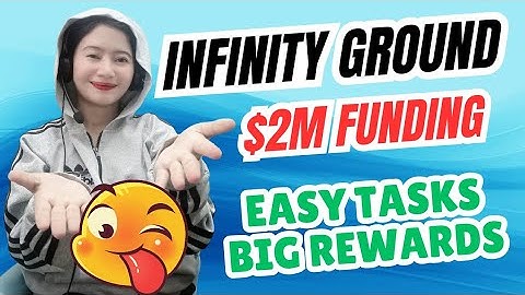 NEW INFINITY GROUND AIRDROP $2M FUNDING STEP-BY-STEP GUIDE