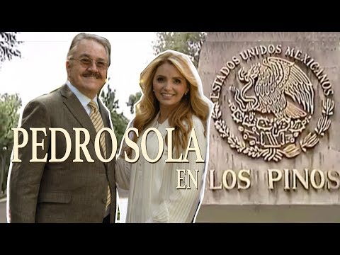 Pedro Sola y sus visitas a Los Pinos