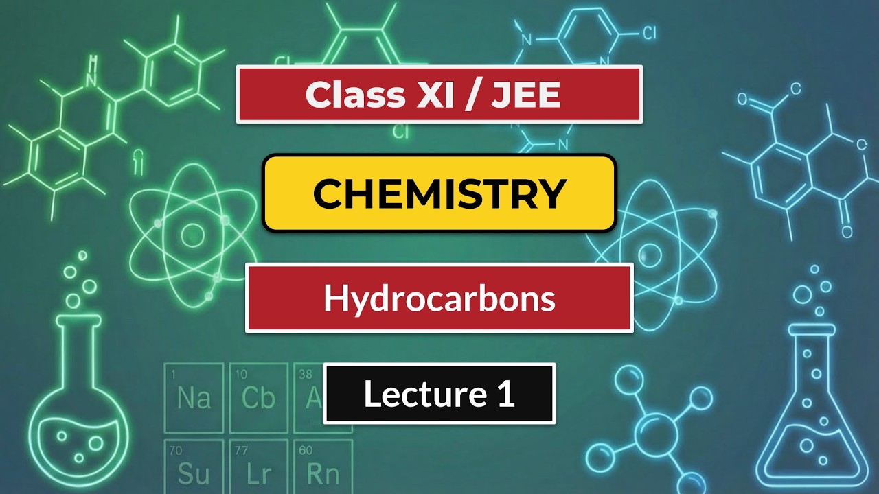 Hydrocarbons L1 | G11 JEE Chemistry | Delhi CM SHRI Crash Course | 21st Jan, 2026