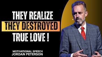 The Avoidant’s Breaking Point When They Realize They Destroyed Real Love | Jordan Peterson