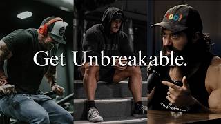 80 Raw Lessons About Becoming Unbreakable.