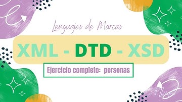 DTD-Ejercicio xml - Personas. XML válido. ✅❹LM04