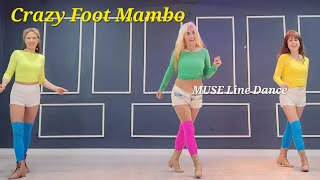 Crazy Foot Mambo Line Dance/ Improver/ MUSE Line Dance