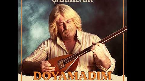 Erşan Kuneri Şarkıları: Doyamadım