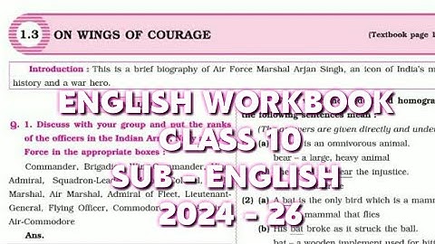 1.3 On Wings Of Courage Class 10 English Workbook Answers , Navneet Digest MH Board