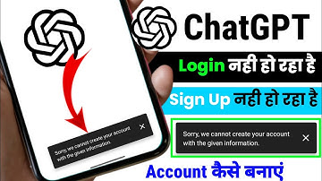 Sorry we cannot create your account with the given information | chatgpt sign up problem |