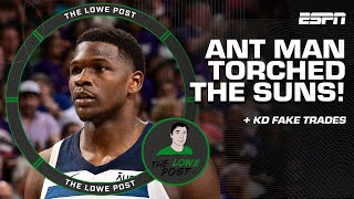 Anthony Edwards was BRILLIANT vs. Suns 👏 What's next for Kevin Durant + MORE | The Lowe Post