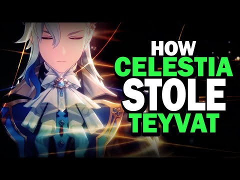 [4.6] How Celestia Stole Teyvat - A Genshin Impact Theory