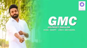 GMC- dilpreet dhillon |(Full video)Punjabi Media Record | New Latest Punjabi Song 2018