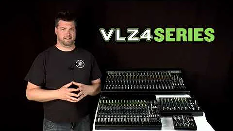 Mackie VLZ4 Series || Compact Mixers Series Overview