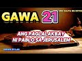 Ang mga gawa ng mga apostol  ang paglalakbay ni pablo sa jerusalem gawa 21140