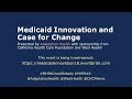 Adaptation Health Medicaid Innovation panel