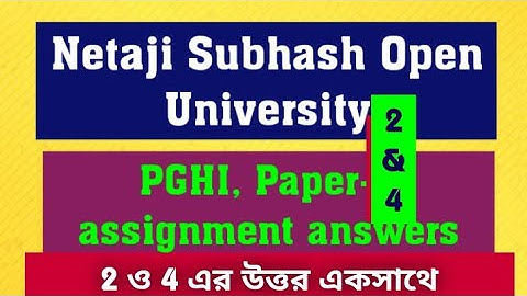 NSOU PG , PG-HI -2 paper assignment answers 2023-24 /nsou pg-hi-4 assignment answers key//nsou pg