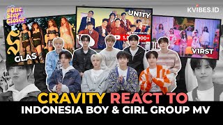 EXCLUSIVE! OMO BANGGA BANGET CRAVITY Reaction MV Boy & Girl Group Indonesia | #OneStepCloser