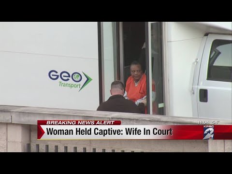 Woman held captive: Wife in court