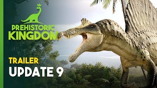 Prehistoric Kingdom | Update 9 Trailer