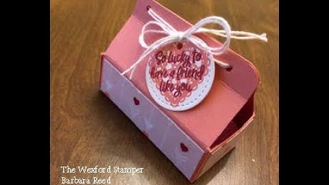 Valentine Treat Box Mini-Series #3- Valentine Gable Box Treat Holder
