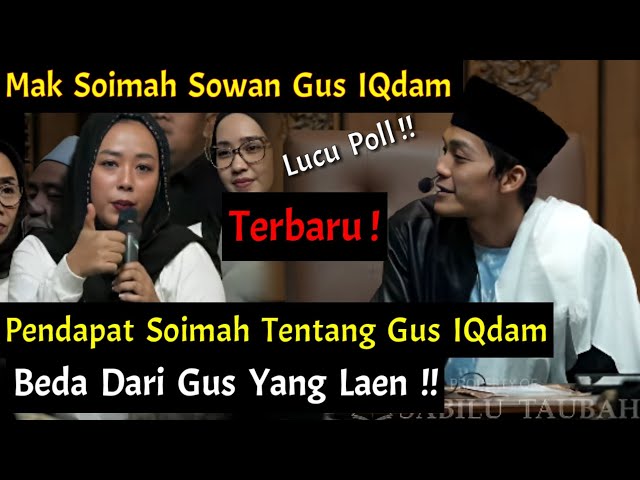 Terbaru !! Mak Soimah & Abah Kirun Sowan Gus Iqdam Di Rutinan Malam Selasa ! class=
