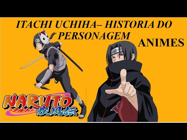 Naruto: A Historia de Uchiha Itachi