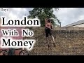 London With No Money - Day 3