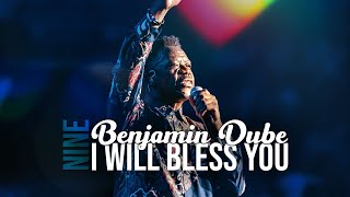 I Will Bless You | Spirit Of Praise 9 ft Benjamin Dube
