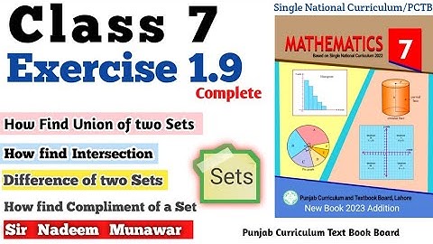 Class 7 Exercise 1.9   Ex 1.9 7th  SNC PCTB Maths Union and Intersection of  Sets in Urdu Hindi