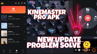 Kinemaster Latest Version 6 Mod Apkdownload Link Kinemaster Prokinemaster Modkinemaster2022