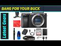 Sony a6400: The Ultimate Vlogging and Photo Starter Kit?