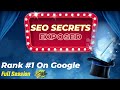 Secrets To Ranking 1 On Google [Full Session]