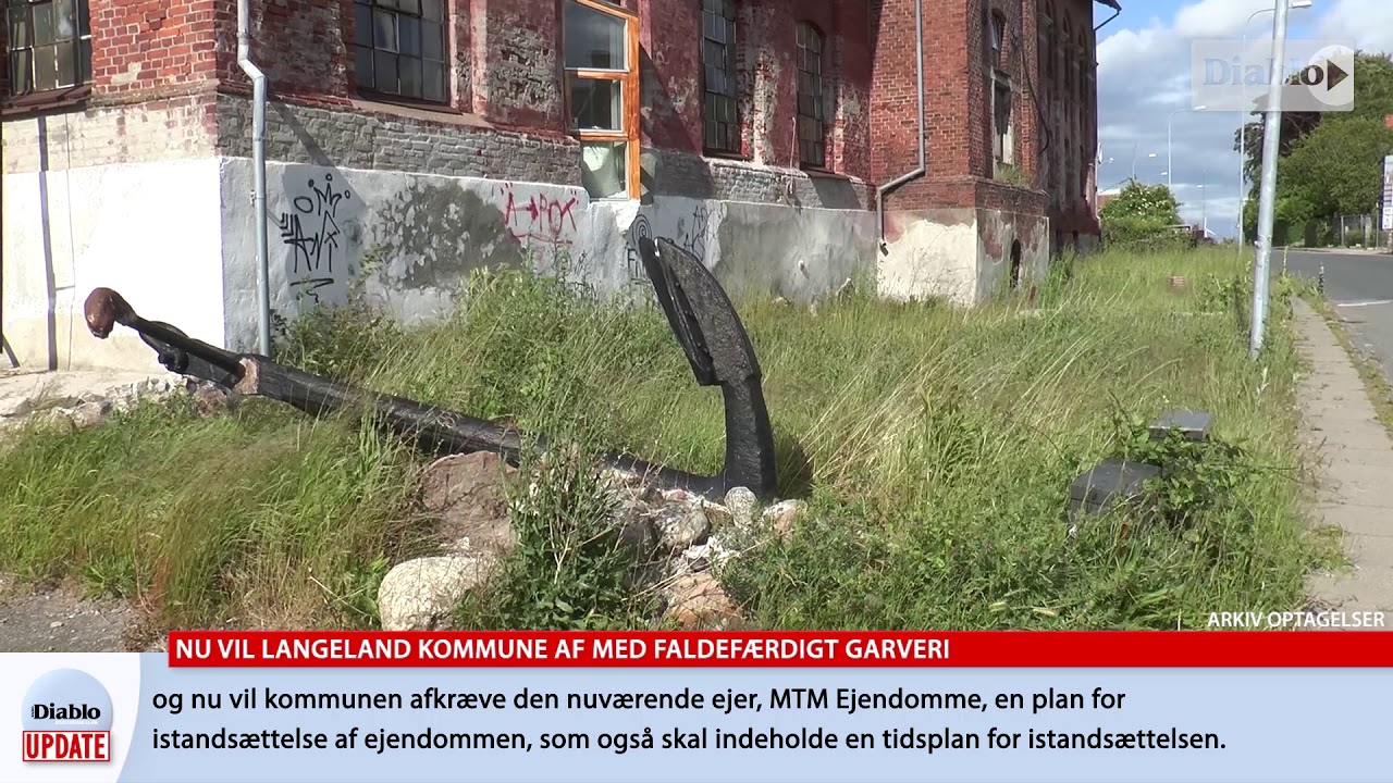 Diablo Update - Nu vil Langeland Kommune af med faldefærdigt garveri video phone beyonce mp3