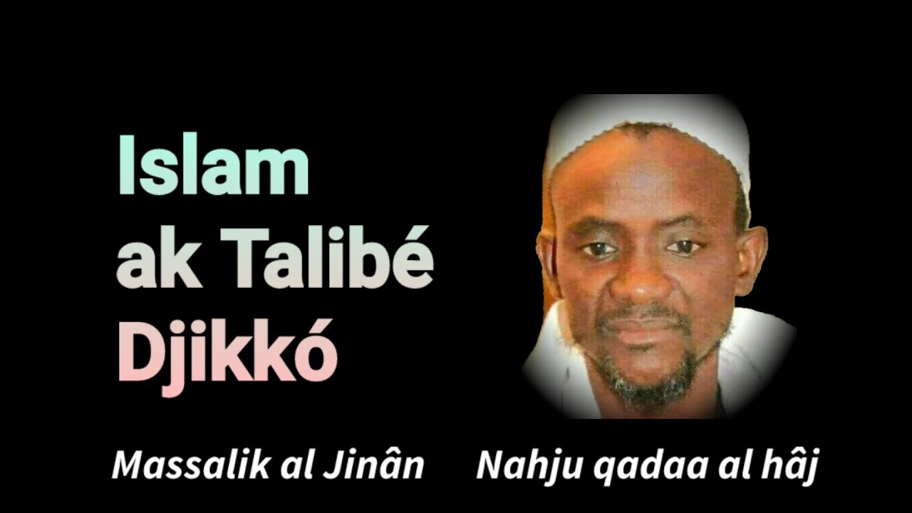 Islam - Ak Talibé - Têguíne •  Serigne Bassirou Mbacké khélcom •Djikkó