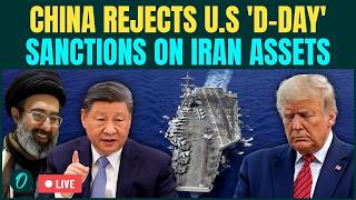 LIVE: China Rejects Trump’s Iran ‘Economic D-Day’ Iran Sanctions | Beijing Sends Chilling Warning