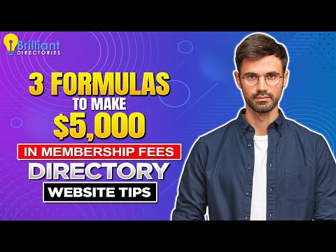 3 Formulas to Make $5,000 in Membership Fees - Directory Website Tips