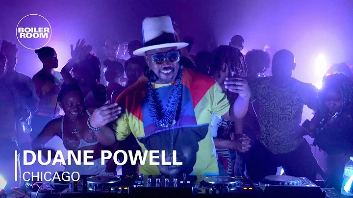 Duane Powell | Boiler Room Chicago: Voyage