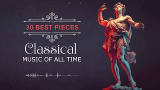 30 Best Classical Music of all time⚜: SaintSaëns, Bizet, Tchaikovsky, Wagner, Wagner