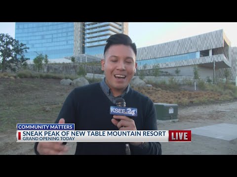 Table Mountain Casino Resort officially opens to public