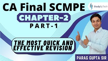 CA Parag Gupta | CA Final Costing SCMPE CH-2 | The most quick and effective Revision | Part-1