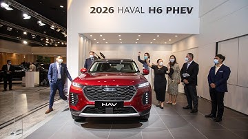 2026 Haval H6 PHEV | Next-Gen Plug-in Hybrid SUV Review