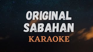 ORIGINAL SABAHAN KARAOKE - ATMOSFERA