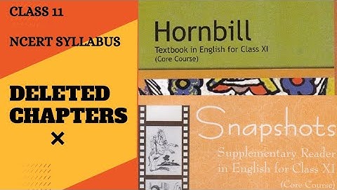 class 11 deleted syllabus 2022-23 English