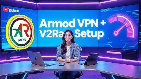 Setup Armod VPN with V2Ray Settings for Fast & Secure Internet | Full Guide